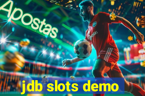 jdb slots demo